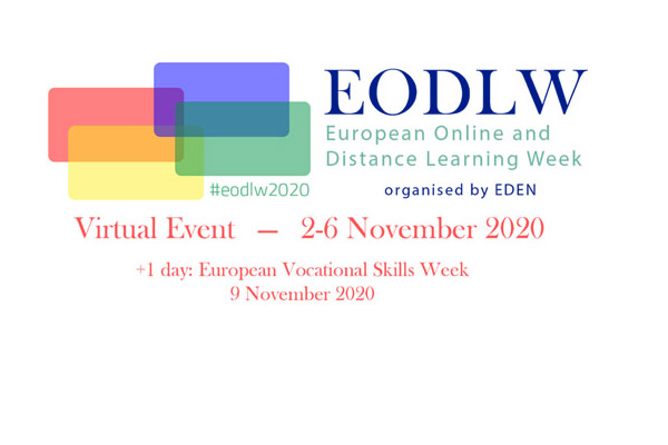 EDEN 2020 European Online and Distance Learning Week – 2-6 November 2020
