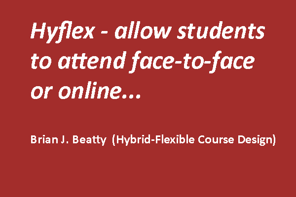 Hyflex learning to improve student success